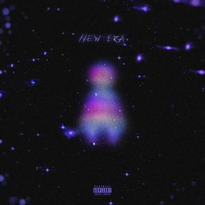 New Era (Explicit)