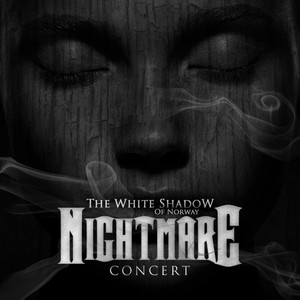 Nightmare Concert (Explicit)