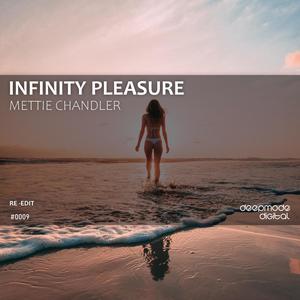 Infity Pleasure (Re - Edit) (Re - Edit)