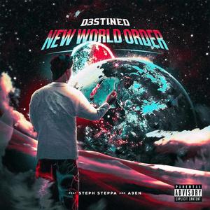 new world order (Explicit)