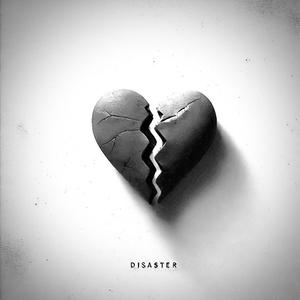 Disaster (feat. J Bish) [Explicit]