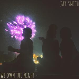 We Own The Night