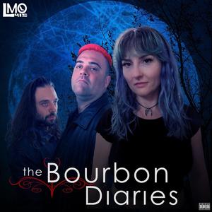 The Bourbon Diaries (Explicit)