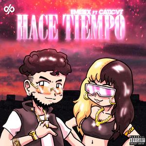 Hace tiempo (feat. Caticvt) (Sonisad Remix)