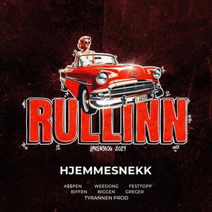 Rullinn 2024 (Hjemmesnekk) (feat. ****ong, Greger,, BIFFEN, BIGGEN,, FestTopp & A$$PEN)