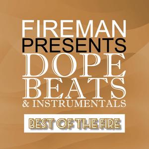 Best of the fire (Explicit)