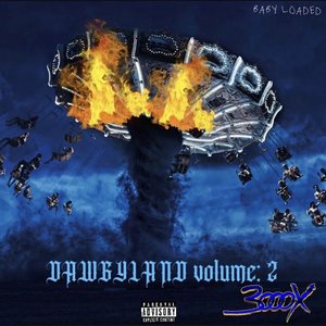 DAWGYLAND volume: 2 (Explicit)