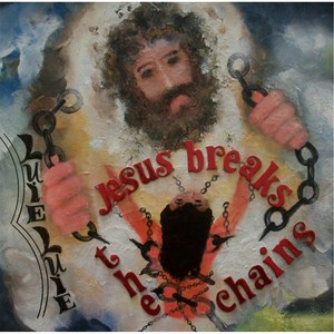 Jesus Breaks the Chains