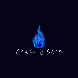 Crash N Burn (Explicit)