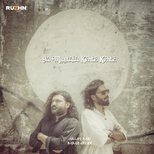 Ya Mustafa Kehte Kehte