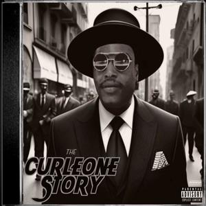 The Curleone Story (Explicit)