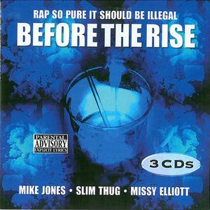 Before The Rise (3 CDs)