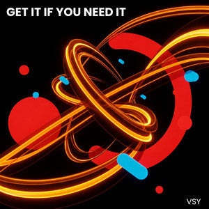 Get It If You Need It