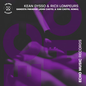 Gangsta Paradise (John Castel & Xan Castel Remix)