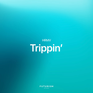 Trippin'