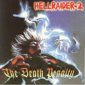 Hellraider, Vol. 2 (The Death Penalty)