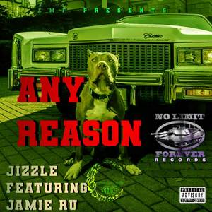 Any Reason (Explicit)