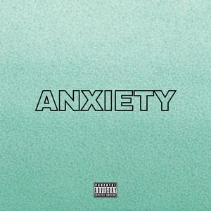 Anxiety (Explicit)
