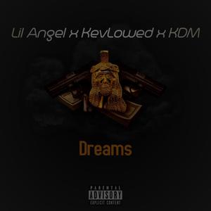 Dreams (Explicit)