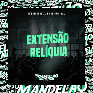 Extensão Reliquia (Explicit)