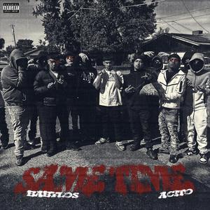 Same Time (feat. Acito) (Explicit)