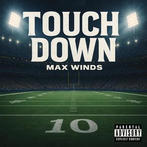 Touchdown (Explicit)