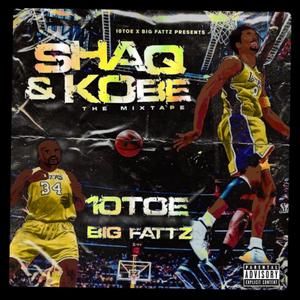 Shaq & Kobe (Explicit)