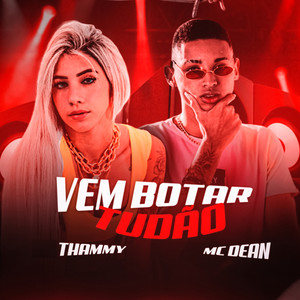 Vem Botar Tudao (Explicit)