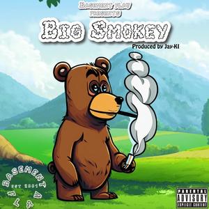 Big Smokey (Explicit)