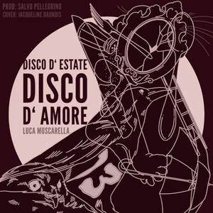 Disco d'estate / Disco d'amore