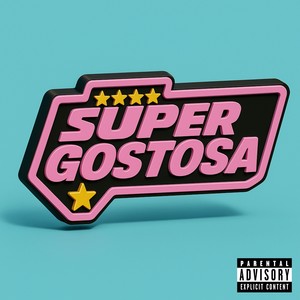 super gostosa (Remix|Explicit)