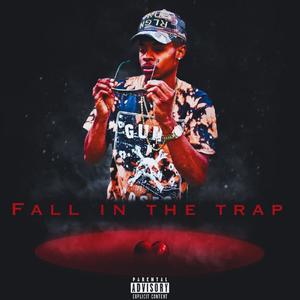 Fall In The Trap