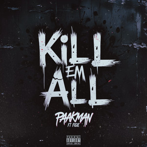 Kill Em All (Explicit)
