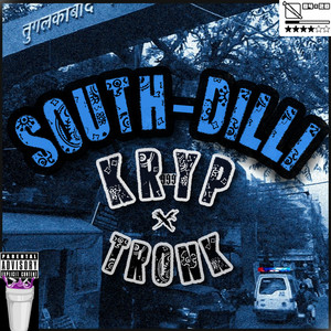 SOUTH-DILLI (Explicit)