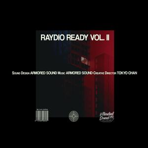 Raydio Ready Vol. II