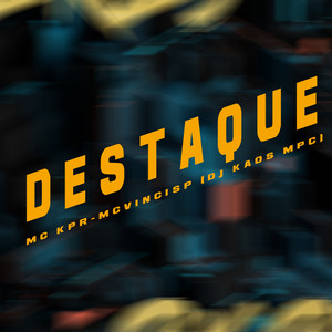 Destaque (Explicit)