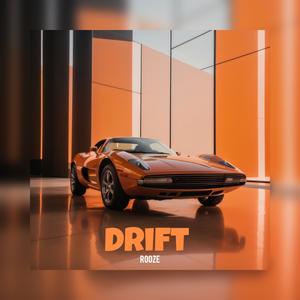 Drift