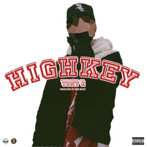 Highkey (Explicit)