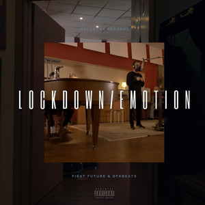Lockdown Emotion (Explicit)