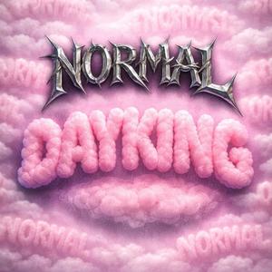 Normal (feat. Dayking)