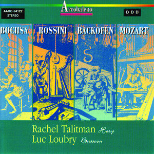 Bochsa, Rossini, Backofen & Mozart: Music for Harp and Bassoon