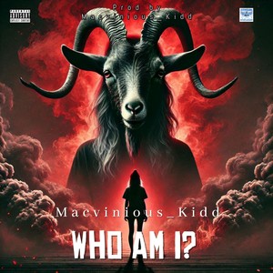 Who Am I? (Freestyle|Explicit)
