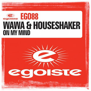 On My Mind (DJ Antoine vs Mad Mark & Houseshaker Extended Mix)