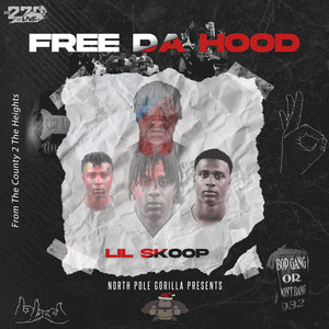 Free Da Hood (Explicit)