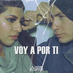 Voy a por ti (feat. Gamehope Rd) (Explicit)