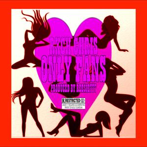 ONLY FANS (Explicit)
