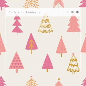 The Twelve Days of Christmas: Christmas Ambience