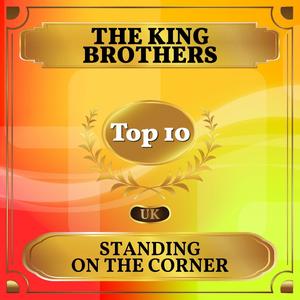 Standing on the Corner (UK Chart Top 10 - No. 4)