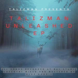 Talizman Unleashed EP
