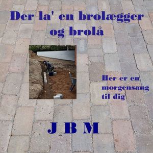 Der la’ en brolægger og brolå